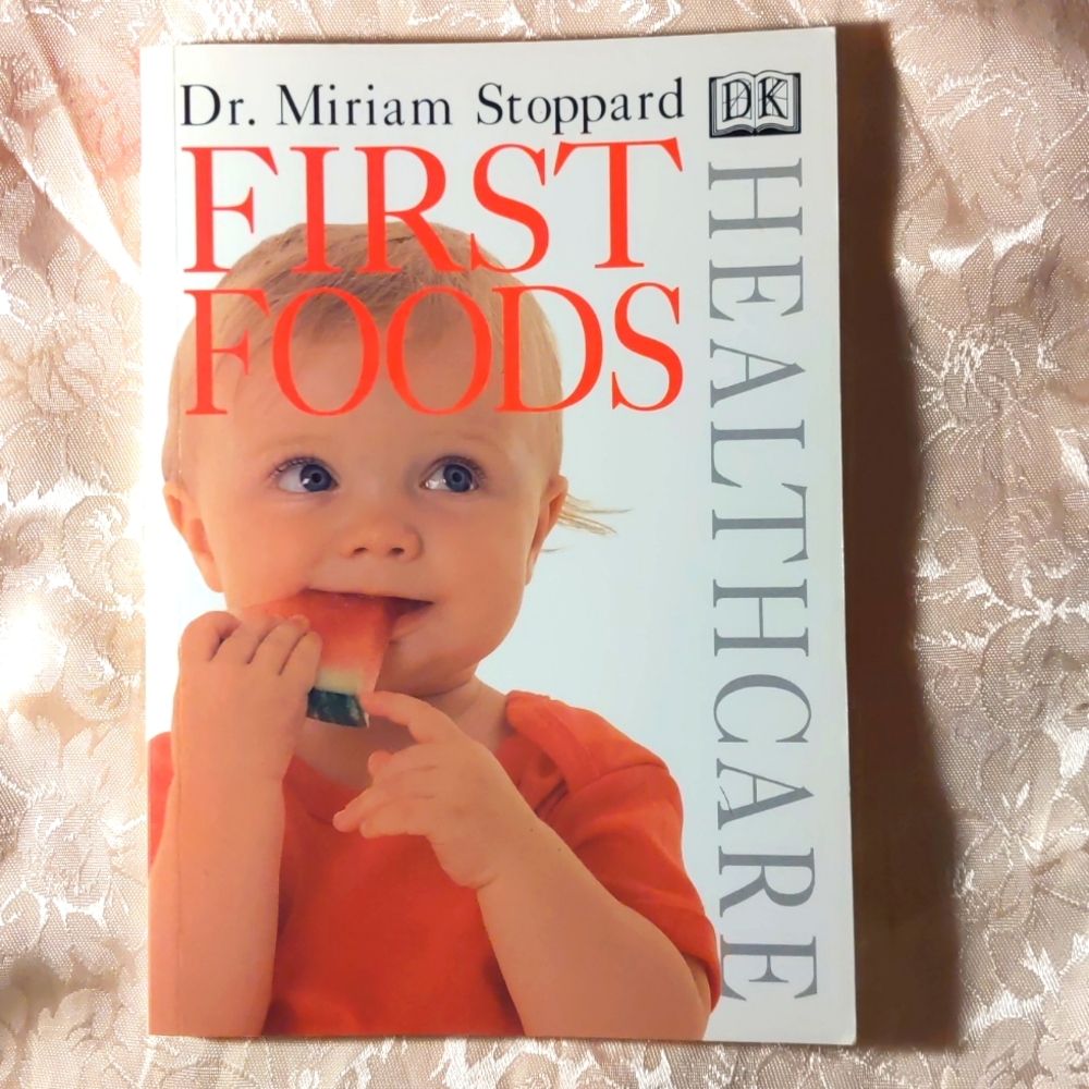 Miriam StoppardFirst Foods (DK Healthcare) Paperback